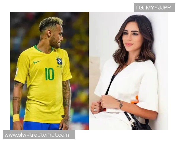 内马尔女友揭秘：她的魅力与生活背后的故事让人惊叹不已